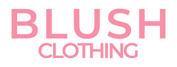 Blush Clothing and Accessories – Blush Clothing and Accessories